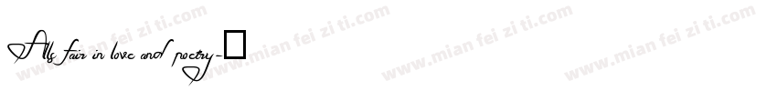 Alls fair in love and poetry字体转换